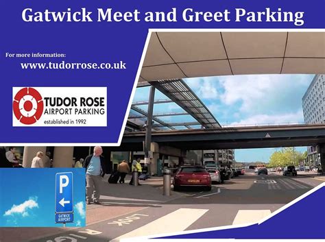 meet and greet gatwick tudor rose|tudor rose park and chauffeur.